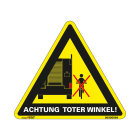 Aufkleber "Achtung! Toter Winkel"